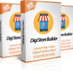 Digi Store Builder Review – Launch Your Own Online Digital Store in 60 Seconds