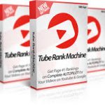 Tube Rank Machine Review – Rank Videos Faster & Get Free Traffic from Youtube